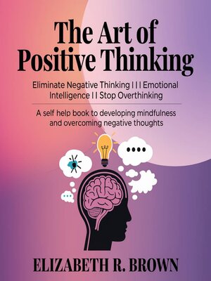 cover image of The Art of Positive Thinking